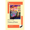 Visions of Venice