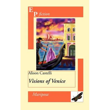 Visions of Venice