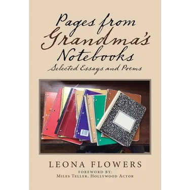 Pages from Grandma's Notebooks: Selected Essays and Poems