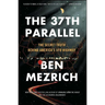 The 37th Parallel: The Secret Truth Behind America's UFO Highway