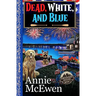 Dead, White, and Blue