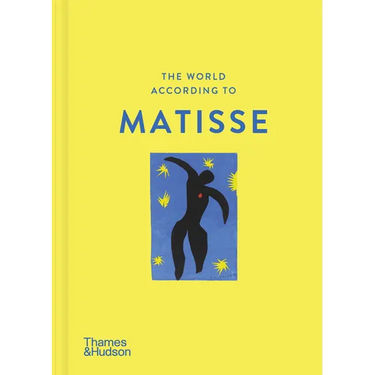 The World According to Henri Matisse