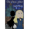 The Opera Ghost