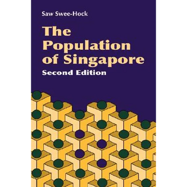 The Population of Singapore (2nd Edition)
