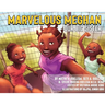 Marvelous Meghan Our Big Sister