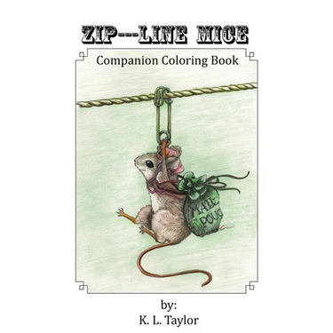 Zip---Line Mice Companion Coloring Book: Zip---Line Mice Companion Coloring book