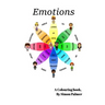 Emotions Literacy and Colouring Book: How do you feel today?