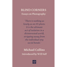 Blind Corners: Essays on Photography