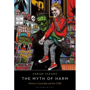The Myth of Harm: Horror, Censorship and the Child