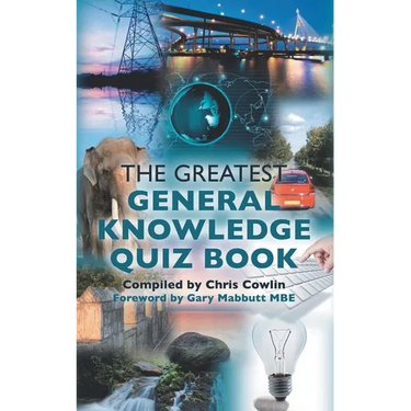 The Greatest General Knowledge Quiz Book