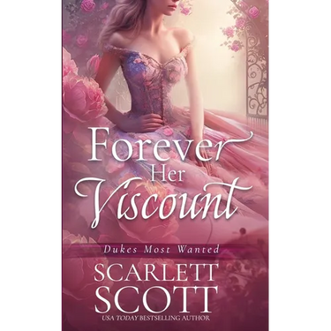 Forever Her Viscount
