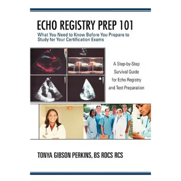 Echo Registry Prep 101: What You Need to Know Before You Prepare to Study for Your Certification Exams