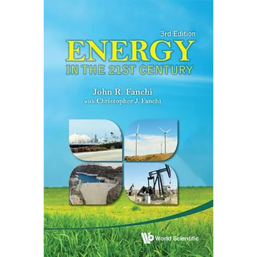 Energy in the 21st Century (3rd Edition)