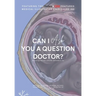 Can I Ask You A Question Doctor?: Neurology Edition with Mr Chidiebere Ibe