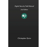 Digital Security Field Manual