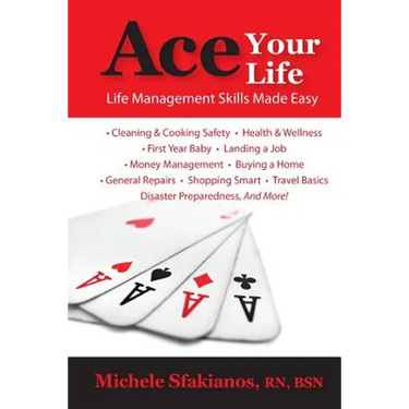 Ace Your Life: Life Management Skills Made Easy