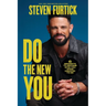 Do the New You: 6 Mindsets to Become Who You Were Created to Be