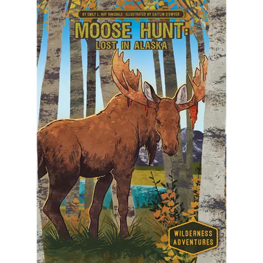 Moose Hunt: Lost in Alaska: Lost in Alaska