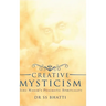 Creative Mysticism