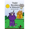 Violet Becomes a Unicorn