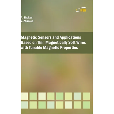 Magnetic Sensors and Applications Based on Thin Magnetically Soft Wires with Tunable Magnetic Properties
