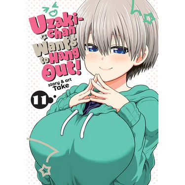 Uzaki-Chan Wants to Hang Out! Vol. 11