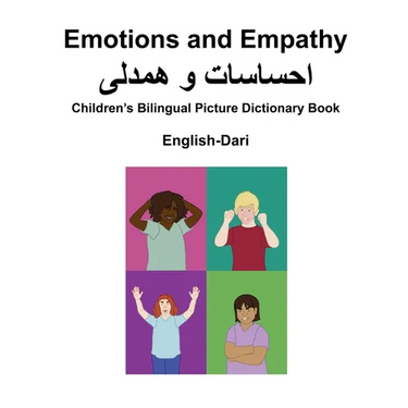 English-Dari Emotions and Empathy Children's Bilingual Picture Dictionary Book