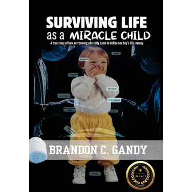 Surviving Life as a Miracle Child
