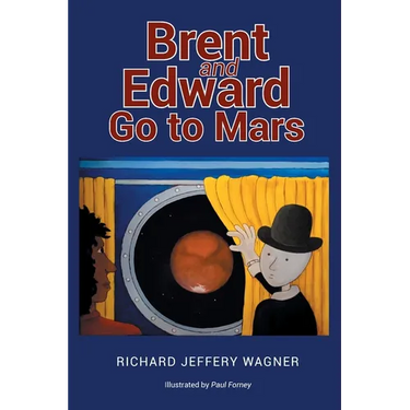 Brent and Edward Go to Mars