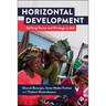 Horizontal Development: Shifting Power and Privilege in Aid