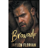 Bravado