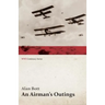 An Airman's Outings (WWI Centenary Series)