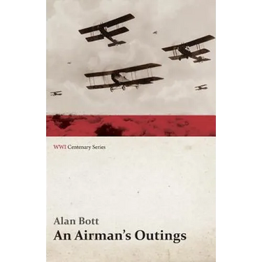 An Airman's Outings (WWI Centenary Series)