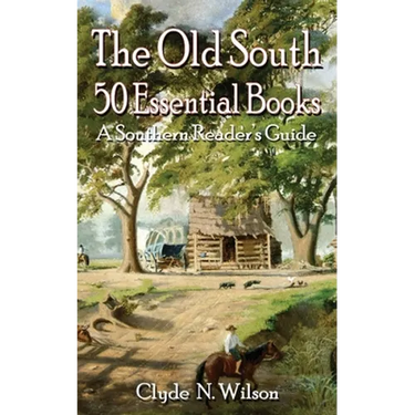 The Old South: 50 Essential Books