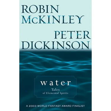 Water: Tales of Elemental Spirits
