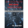 2023 Ultimate Scam Prevention: guard your wallet