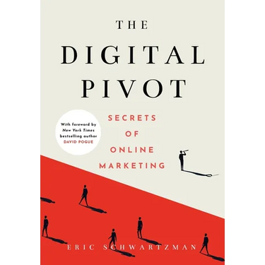 The Digital Pivot: Secrets of Online Marketing