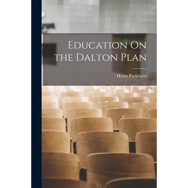 Education On the Dalton Plan