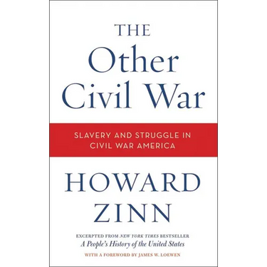 The Other Civil War: Slavery and Struggle in Civil War America