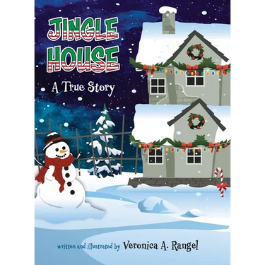 Jingle House: A True Story