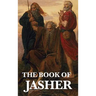 The Book of Jasher: An Apocryphal Biblical Text
