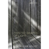 Twisted Shapes of Light