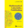 Mathematical Labyrinths. Pathfinding
