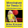 Monologues for Teens II: 60 New Monologues to Inspire