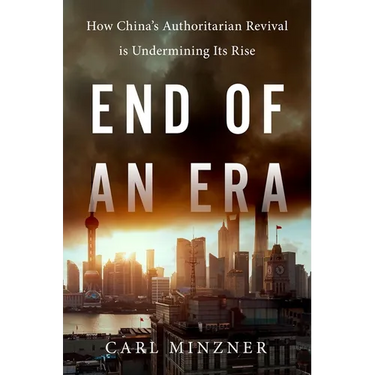 End of an Era: How China's Authoritarian Revival Is Undermining Its Rise