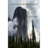 Two Hearts Two Spirits: A Tale of First Nations Two Spirit Love