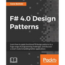 F# 4.0 Design Patterns