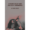 A Rockin' Rollin' Man: Bon Scott Remembered