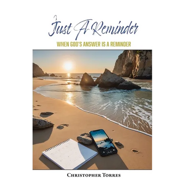 Just A Reminder: When God's Answer Is A Reminder