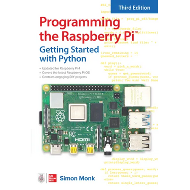 Programming the Raspberry Pi, Third Edition: Getting Started with Python